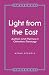 Light from the East: Authors & Themes in Orthodox Theology (Stagbooks)