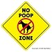 NO POOP ZONE -Sign- dog crap clean up pick pet signs