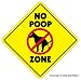 NO POOP ZONE -Sign- dog crap clean up pick pet signs