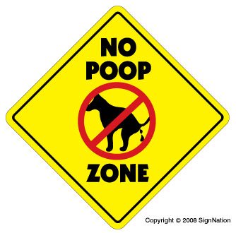 NO POOP ZONE -Sign- dog crap clean up pick pet signs
