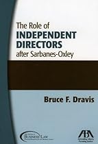 The Role of Independent Directors after Sarbanes-Oxley