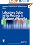 Laboratory Guide to the Methods in Biochemical Genetics