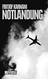 Notlandung - Fritjof Karnani