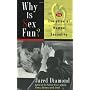 Why Is Sex Fun?: The Evolution of Human Sexuality