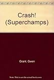 Crash!
