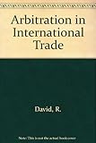 Arbitration in international trade