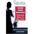 Home Fires Burning (Married To The Military, For Better Or Worse) (Reprint) (Paperback)