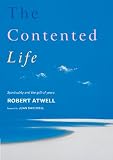 The contented life : spirituality and the gift of years