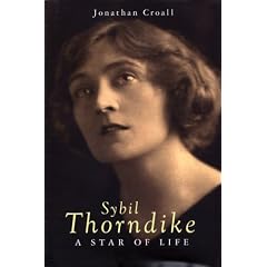 Sybil Thorndike: A Star of Life