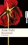 Rosenrot: Kriminalroman