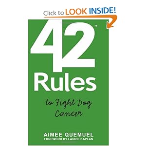 42 Rules to Fight Dog Cancer