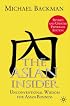 The Asian Insider: Unconventional Wisdom for Asian Business