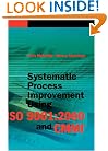 Systematic Process Improvement Using ISO 9001:2000 and CMMI(sm)