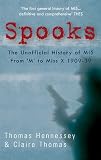 Spooks : the unofficial history of MI5 from M to Miss X, 1909-39