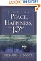 Finding Peace, Happiness, and Joy