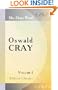 Oswald Cray: Volume 1