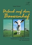 Urlaub Auf Dem Bauernhof