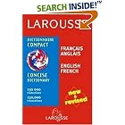 Click here to buy Larousse Concise Dictionary: French-English English-French... by  Editors of Larousse.