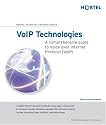 VoIP Technologies: A Comprehensive Guide to Voice over Internet Protocol (VoIP)
