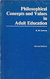 Philosophical concepts and values in adult education