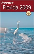 Frommer's Florida 2009 (Frommers Complete)