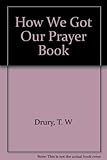 How we got our prayer book