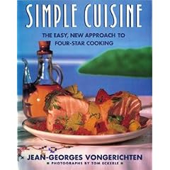 Simple Cuisine: The Easy, New Approach to Four-Star Cooking
