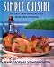 Books : Simple Cuisine: The Easy, New Approach to Four-Star Cooking