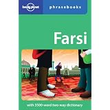 Farsi (Persian) Phrasebook (Lonely Planet Phrasebook: Farsi (Persian))von "Yavar Dehghani"