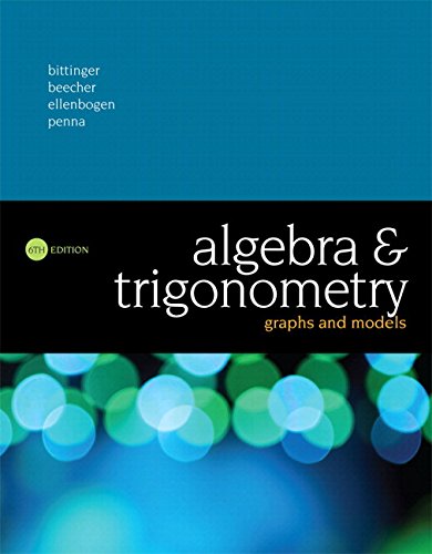 Algebra and Trigonometry: Graphs and Models Plus MyMathLab with Pearson eText -- Access Card Package (6th Edition)