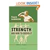 Strength: and How to Obtain It