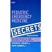 Pediatric Emergency Medicine Secrets, 2e