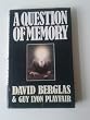 A Question of Memory