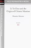 Li Ta-Chao and the Origins of Chinese Marxism