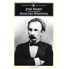 Jose Marti: Selected Writings
