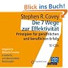 Die 7 Wege zur Effektivit�t. 10 CD's: Prinzipien f�r pers�nlichen und beruflichen Erfolg
