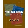 Retreat Ideas for Ministry with Young Teens (Help: Heads-Up, Easy, Low-Cost, Purposeful)