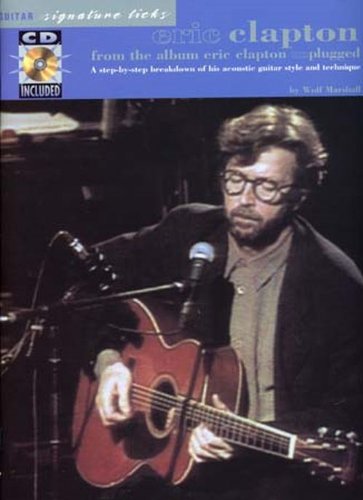 Eric Clapton - From the Album Unplugged (Guitar Signature Licks)
