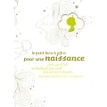 Le petit livre � offrir pour une naissance : Parce que le b�b� se balance pas mal des bavoirs brod�s alors autant faire sourire ses parents