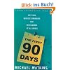 The First 90 Days: Critical Success Strategies for New Leaders at All Levels