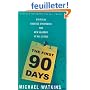 The First 90 Days: Critical Success Strategies for New Leaders at All Levels