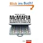 McMafia: Die grenzenlose Welt des organisierten Verbrechens - Ein SPIEGEL-Buch