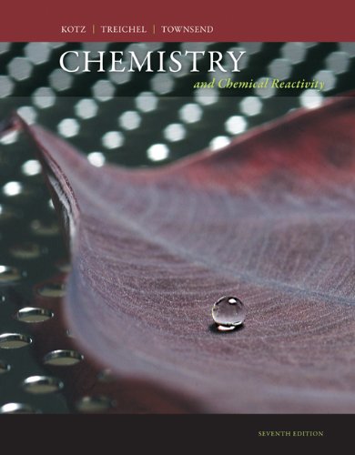 Chemistry and Chemical Reactivity, Kotz, John C. and Treichel, Paul M., 049538707X