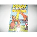 Yogi and Invasion of the Space Bears [VHS]