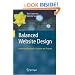 Balanced Website Design: Optimising Aesthetics, Usability and Purpose