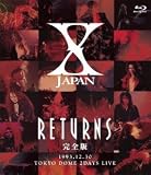 X JAPAN RETURNS 完全版 1993.12.30 [Blu-ray]