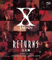 X JAPAN RETURNS 完全版 1993.12.30 [Blu-ray]