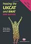 Passing the UKCAT and BMAT 2010 (Student Guides to University Entrance)