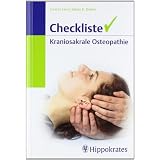 Checkliste Kraniosakrale Osteopathievon "Torsten Liem"