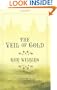 Veil of Gold, The